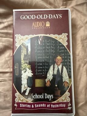 Good Old Days Audio School Days Cassette Vintage Stories/Sounds of Yesterday